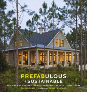 Prefab Homes: Green, Efficient and Affordable Image